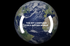 Photo of the Earth with "The MIT Campaign for a Better World" superimposed