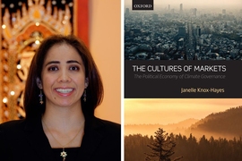 “The Cultures of Markets: The Political Economy of Climate Governance,” by Janelle Knox-Hayes (pictured), published by Oxford University Press. 
