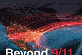 “Beyond 9/11: Homeland Security for the Twenty-First Century”