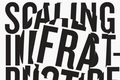 Scaling Infrastructure