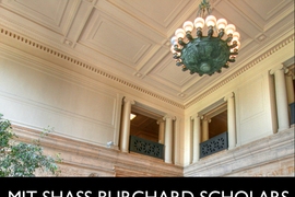 Students selected as Burchard Scholars are some of MIT's liveliest undergraduates. They are unafraid to wrestle with new ideas.