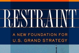 Book cover for "Restraint: A New Foundation for U.S. Grand Strategy"
