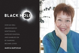 The cover to "Black Hole" (Yale University Press) by Marcia Bartusiak (pictured)
