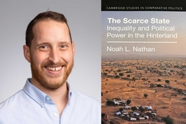 On left is a portrait photo of Nathan. On right is the cover of the book, with an aerial photo of rural Ghana and the words, “Cambridge Studies in Comparative Politics: The Scarce State: Inequality and Political Power in the Hinterland. Noah L. Nathan.”