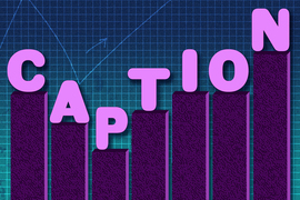 On a blue gridded background is a purple bar chart with 7 bars. On top of each bar is a letter. Across the image, the letters spell “Caption.”
