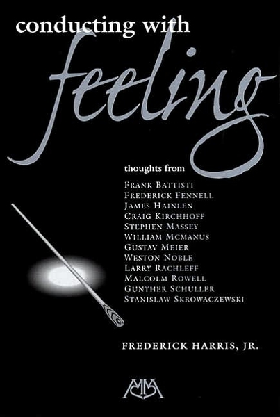Cover of Harris's book, Conducting with Feeling