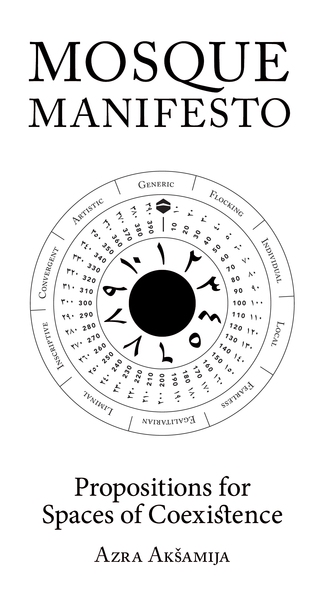 Azra Akšamija's "Mosque Manifesto" (Revolver Publishing, 2015)