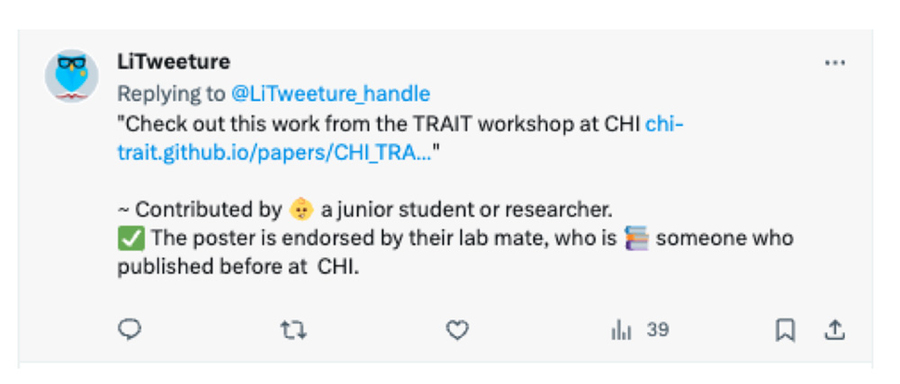 A tweet from LiTweeture notes that a tweet about an article was “contributed by a junior student or researcher. The poster is endorsed by their lab mate, who is someone who published before at CHI.”