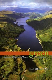 Harriet Ritvo’s new book, 'The Dawn of Green: Manchester, Thirlmere, and Modern Environmentalism'