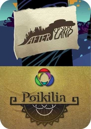 The "Afterland" game signage shows "Afterland" on beige rectangle in front of blue and teal landscape. Below that, The "Poikilia" game signage shows "Poikilia" in dark brown text atop beige backdrop.