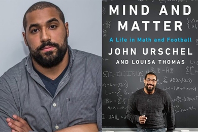 In his new book, John Urschel, former Baltimore Ravens offensive lineman and current PhD candidate in mathematics at MIT, chronicles his life, lived between math and football.