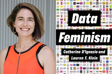 Catherine D’Ignazio is the co-author of a new book, “Data Feminism,” published by MIT Press in March 2020. 