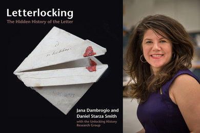 At left: book jacket for "Letterlocking: The Hidden History of the Letter." At right: Jana Dambrogio headshot