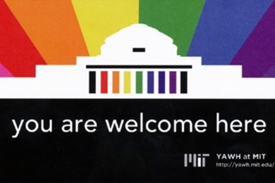 MIT community members are invited to join the Campaign by posting a “You Are Welcome Here” (YAWH) card in their office, living space, or workspace.