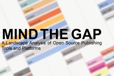 “It is imperative that the scholarly publishing community come together to find new ways to fund and incentivize collaboration and adoption if we want these projects to succeed,” says Amy Brand, director of the MIT Press, which has published a report on the state of open-source software for publishing.