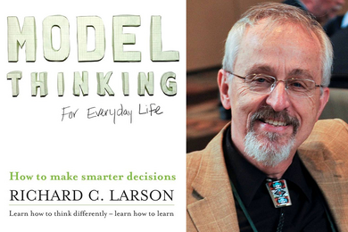 Cover of Model Thinking by Richard Larson, next to a headshot of Larson