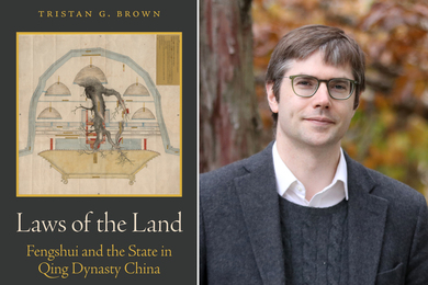 The cover of the book, on left, has an stylized illustration of a thick root and 5 gray mounds, and the text says, “Tristan G. Brown; Laws of the Land: Fengshui and the State in Qing Dynasty China.” On right is a portrait of Tristan Brown with trees in background.